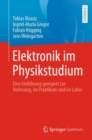 Elektronik im Physikstudium : Eine Einfuhrung geeignet zur Vorlesung, im Praktikum und im Labor - eBook