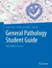 General Pathology Student Guide : With AMBOSS Shortcuts - Book