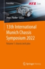 13th International Munich Chassis Symposium 2022 : Volume 1: chassis.tech plus - eBook
