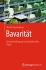 Bavaritat : Krisenbewaltigung im baukulturellen Raum - eBook