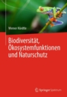 Biodiversitat, Okosystemfunktionen und Naturschutz - eBook