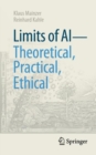 Limits of AI - theoretical, practical, ethical - eBook