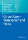 Chronic Care - Wissenschaft und Praxis - eBook