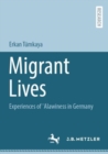 Migrant Lives : Experiences of ?Alawiness in Germany - Book