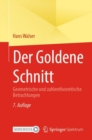 Der Goldene Schnitt : Geometrische und zahlentheoretische Betrachtungen - eBook