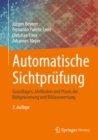 Automatische Sichtprufung : Grundlagen, Methoden und Praxis der Bildgewinnung und Bildauswertung - eBook