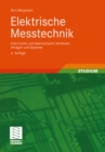 Elektrische Metechnik : Elektrische und elektronische Verfahren, Anlagen und Systeme - eBook