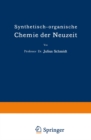 Synthetisch-organische Chemie der Neuzeit - eBook