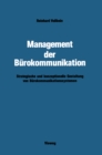 Management der Burokommunikation : Strategische und konzeptionelle Gestaltung von Burokommunikationssystemen - eBook