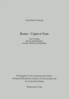 Roma - Caput et Fons : Zwei Vortrage uber das papstliche Rom zwischen Altertum und Mittelalter - eBook