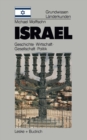 Israel : Grundwissen-Landerkunde Geschichte * Politik * Gesellschaft * Wirtschaft - eBook