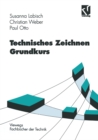 Technisches Zeichnen Grundkurs - eBook