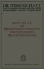 Die philosophischen Probleme der Einsteinschen Relativitatstheorie - eBook