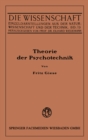 Theorie der Psychotechnik : Grundzuge der praktischen Psychologie I - eBook