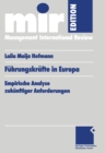 Fuhrungskrafte in Europa : Empirische Analyse zukunftiger Anforderungen - eBook