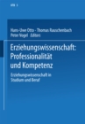 Erziehungswissenschaft: Professionalitat und Kompetenz - eBook