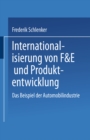 Internationalisierung von F&E und Produktentwicklung : Das Beispiel der Automobilindustrie - eBook