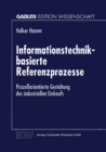 Informationstechnik-basierte Referenzprozesse : Prozeorientierte Gestaltung des industriellen Einkaufs - eBook
