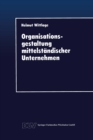 Organisationsgestaltung mittelstandischer Unternehmen - eBook