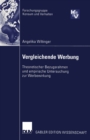 Vergleichende Werbung : Theoretischer Bezugsrahmen und empirische Untersuchung zur Werbewirkung - eBook