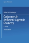 Conjectures in Arithmetic Algebraic Geometry : A Survey - eBook