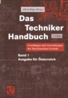 Das Techniker Handbuch : Grundlagen und Anwendungen der Maschinenbau-Technik. Ausgabe fur Osterreich - Band 1 - eBook