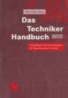 Das Techniker Handbuch : Grundlagen und Anwendungen der Maschinenbau-Technik - eBook