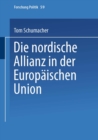 Die nordische Allianz in der Europaischen Union - eBook