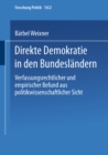 Direkte Demokratie in den Bundeslandern : Verfassungsrechtlicher und empirischer Befund aus politikwissenschaftlicher Sicht - eBook