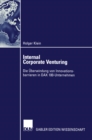 Internal Corporate Venturing : Die Uberwindung von Innovationsbarrieren in DAX 100-Unternehmen - eBook