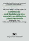 Konstruktion und Realisierung des nordrhein-westfalischen Lokalfunkmodells : Eine rechts- und sozialwissenschaftliche Untersuchung der Konstituierung lokalen Horfunks - eBook