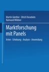 Marktforschung mit Panels : Arten - Erhebung - Analyse - Anwendung - eBook