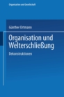 Organisation und Welterschlieung : Dekonstruktionen - eBook