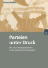 Parteien unter Druck : Der neue Rechtspopulismus in den westlichen Demokratien - eBook