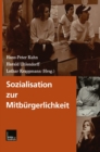 Sozialisation zur Mitburgerlichkeit - eBook