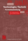 Technologie/ Technik Formelsammlung : fur Fachgymnasien und Fachoberschulen - eBook