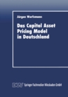 Das Capital Asset Pricing Model in Deutschland : Univariate und multivariate Tests fur den Kapitalmarkt - eBook