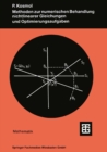Methoden zur numerischen Behandlung nichtlinearer Gleichungen und Optimierungsaufgaben - eBook