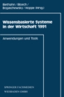 Wissensbasierte Systeme in der Wirtschaft 1991 : Anwendungen und Tools - eBook