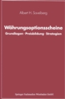 Wahrungsoptionsscheine : Grundlagen * Preisbildung * Strategien - eBook