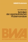 Techniken der organisatorischen Problemanalyse - eBook