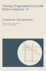 Lineares Optimieren : Maximierung - Minimierung - eBook