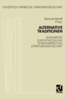 Alternative Traditionen : Dokumente zur Entwicklung einer empirischen Literaturwissenschaft - eBook
