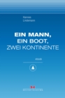 Ein Mann, ein Boot, zwei Kontinente : Maritime E-Bibliothek Band 1 - eBook