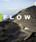 Flow : Warum Mountainbiken glucklich macht - eBook