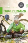 Rad und Raus : Alles fur Microadventure und Bikepacking - eBook
