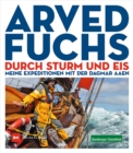 Durch Sturm und Eis : Meine Expeditionen mit der DAGMAR AAEN - eBook
