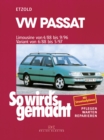 VW Passat - Limousine 4/88-9/96, Variant 6/88-5/97 : So wird's gemacht - Band 61 - eBook