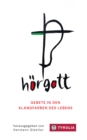 horgott : Gebete in den Klangfarben des Lebens - eBook