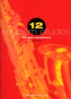 12 Modern Etudes for Solo Saxophone - Book